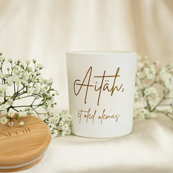 Aitäh, et oled olemas